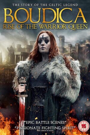 Boudica: Rise of the Warrior Queen