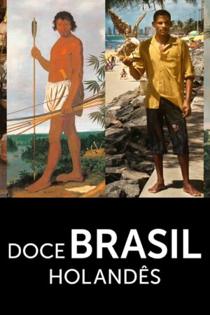 Doce Brasil Holandês