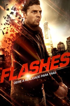 Flashes: Deixe a Realidade Para Trás