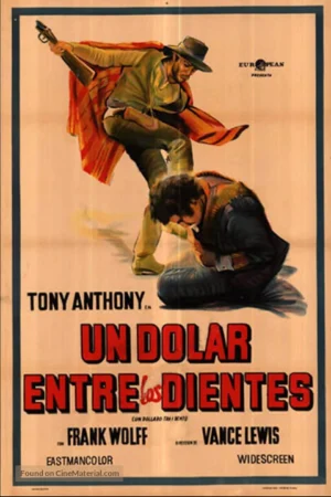 Um Dólar Entre Os Dentes